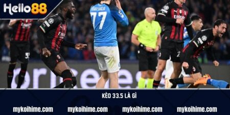 Kèo 3/3.5 là gì? Bật mí cách đọc kèo bất bại với người mới 9 Kèo 3/3.5 là gì? Bật mí cách đọc kèo bất bại với người mới