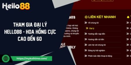 Tham Gia Đại Lý Hello88 - Hoa Hồng Cực Cao Đến 60%