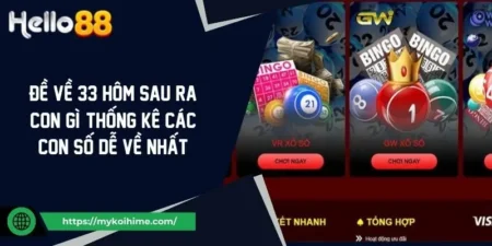 Đề Về 33 Hôm Sau Ra Con Gì? Thống Kê Các Con Số Dễ Về Nhất 19 Đề Về 33 Hôm Sau Ra Con Gì? Thống Kê Các Con Số Dễ Về Nhất